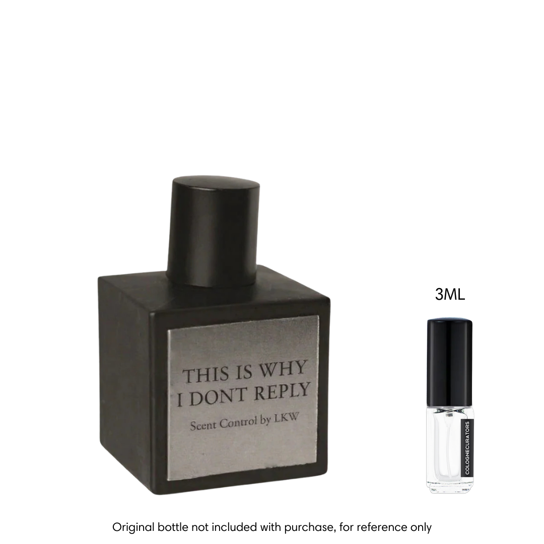 Scent Control by LKW This Is Why I Dont Reply EDP