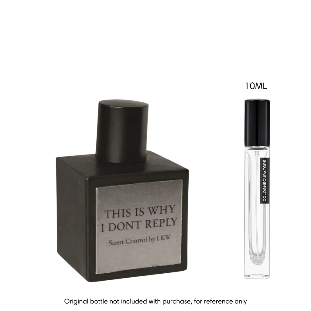 Scent Control by LKW This Is Why I Dont Reply EDP
