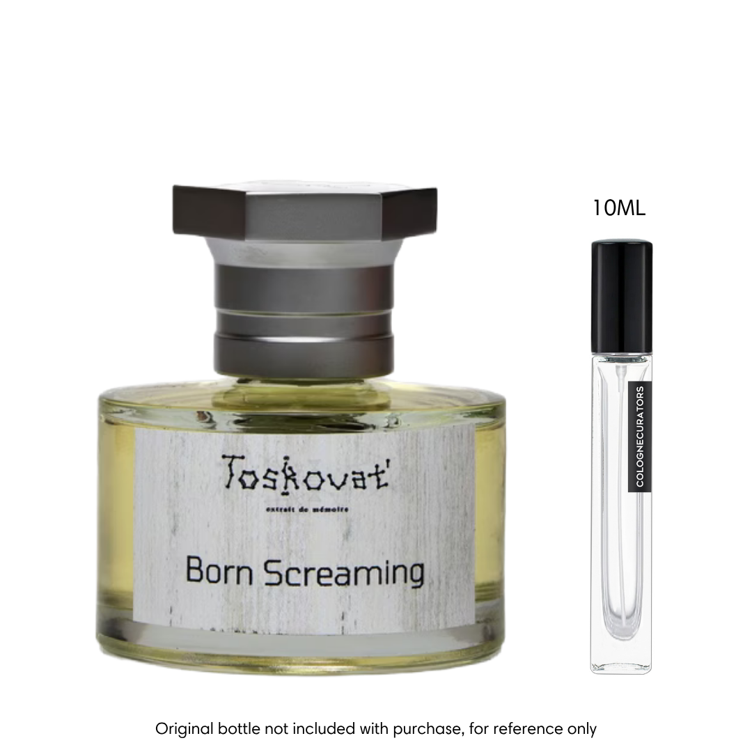 Toskovat Born Screaming Extrait